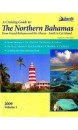 A Cruising Guide to The Northern Bahamas 