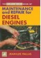 Maintenance & Repair Manual for Diesel Engines 