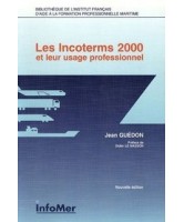 Les incoterms et leur usage professionnel Les incoterms et leur usage professionnel