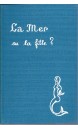 La mer ou la fille?