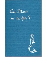 La mer ou la fille?