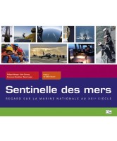 Sentinelle des mers : la Marine nationale contemporaine