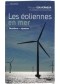 Les éoliennes en mer : questions-réponses