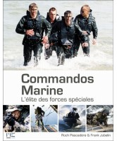 Commandos Marine, l'élite des forces spéciales