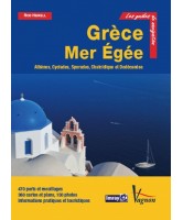 Grèce Mer Egée : Athènes, Cyclades, Sporades, Chalcidique, Dodécanèse