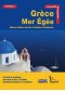 Grèce Mer Egée : Athènes, Cyclades, Sporades, Chalcidique, Dodécanèse