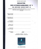 Registre Hydrocarbures N° 3 tranche machine moins de 400 tx et pétroliers moins de 150Tx