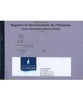 Registre des Réclamations de l'Equipage / Crew Complaint Record Book 