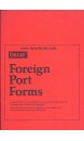 Foreign Port Forms