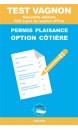 Test Vagnon permis plaisance, option côtière