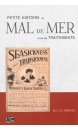 Petite histoire du mal de mer et de ses traitements