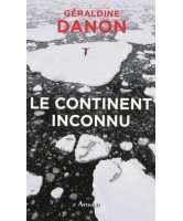 Le continent inconnu : vers le sud