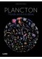 Plancton, aux origines du vivant 