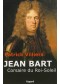 Jean Bart : corsaire du Roi-Soleil