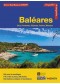 Baléares : Ibiza, Formentera, Majorque, Cabrera, Minorque