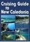 Cruising Guide to New Caledonia