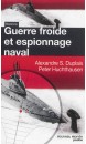 Guerre froide et espionnage naval