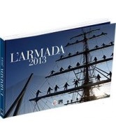 L'Armada 2013 : le livre officiel : parade