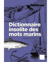 Dictionnaire insolite des mots marins : lexique français-anglais