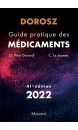 Guide pratique des médicaments Maloine : 2022 Dorosz