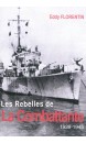 Les rebelles de La Combattante : 1939-1945