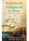 L'énigme de la Diane, de l'Iroise aux Caraïbes