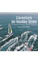 L'aventure du Vendée Globe : de la première course à l'édition 2012-2013 