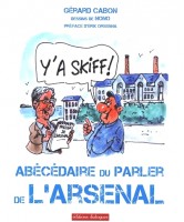 Abécédaire du parler de l'Arsenal