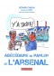 Abécédaire du parler de l'Arsenal