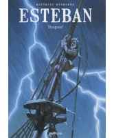 Esteban Volume 2, Traqués ! 