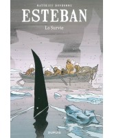 Esteban Volume 3, La survie Esteban Volume 3, La survie