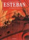 Esteban Volume 5, Le sang et la glace