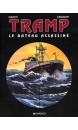 Tramp Volume 3, Le bateau assassiné 