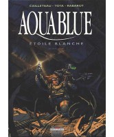 Aquablue Volume 6, Etoile blanche, première partie