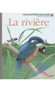 La rivière, Mes premières découvertes