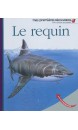 Le requin, Mes premières découvertes