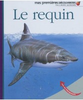 Le requin, Mes premières découvertes