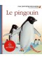 Le pingouin, Mes premières découvertes