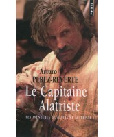 Les aventures du capitaine Alatriste Volume 1, Le capitaine Alatriste 