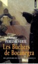 Les aventures du capitaine Alatriste Volume 2, Les bûchers de Bocanegra