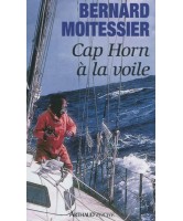 Cap Horn à la voile : 14.216 milles sans escales : document 