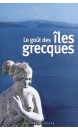 Le goût des îles grecques