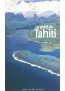 Le goût de Tahiti : et des îles polynésiennes