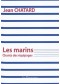 Les marins : chants des équipages