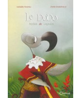 Le dodo : mythes & légendes