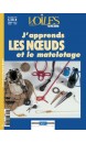 J'apprends les noeuds et le matelotage