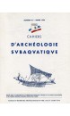 Cahiers d‘Archéologie Subaquatique Vol IX