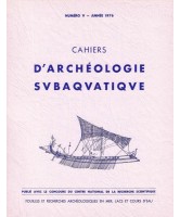 Cahiers d‘Archéologie Subaquatique Vol V Cahiers d‘Archéologie Subaquatique Vol V