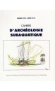 Cahiers d‘Archéologie Subaquatique Vol VIII