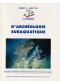 Cahiers d‘Archéologie Subaquatique Vol XI